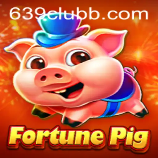 Exploring the Thrills of FortunePig: A Deep Dive into its Unique Gameplay and the Buzz of 639 Club